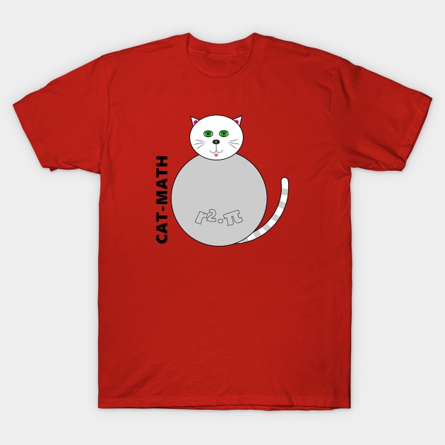 Circle-r2 pi-cat-math T-Shirt by mystery 4 U